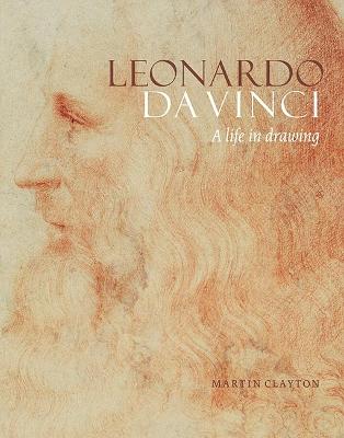 Leonardo da Vinci: A life in drawing