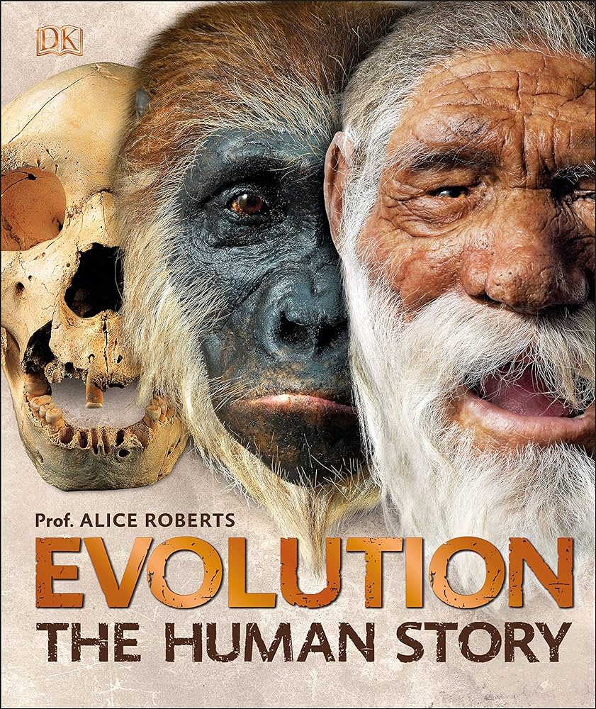 Evolution: The Human Story