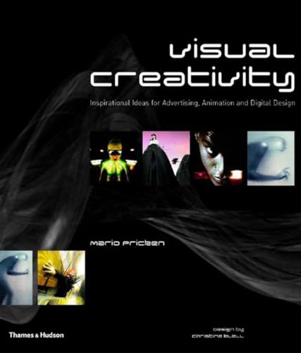 Visual Creativity:Inspirational Ideas for Advertising, Animation