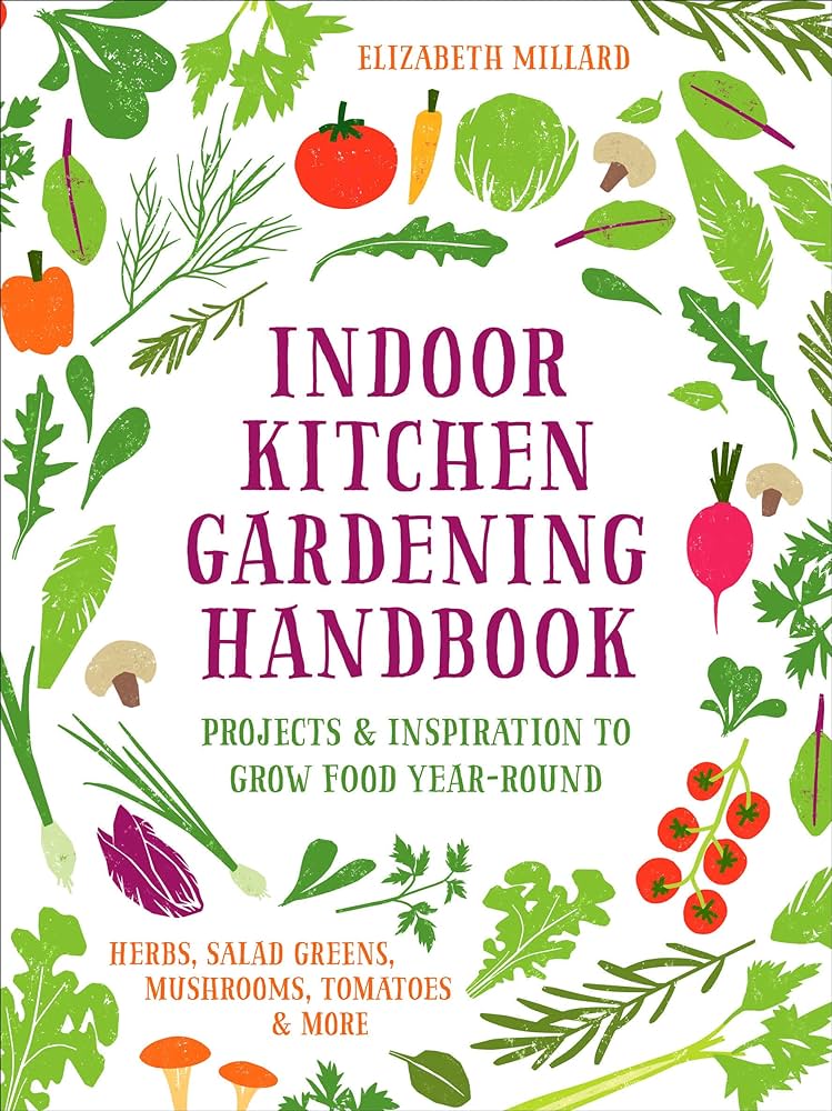 Indoor Kitchen Gardening Handbook