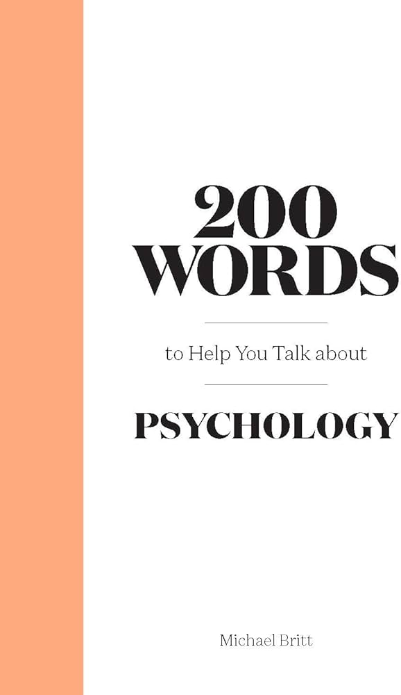 (S-) 200 Words to Help You Talk About Psychology