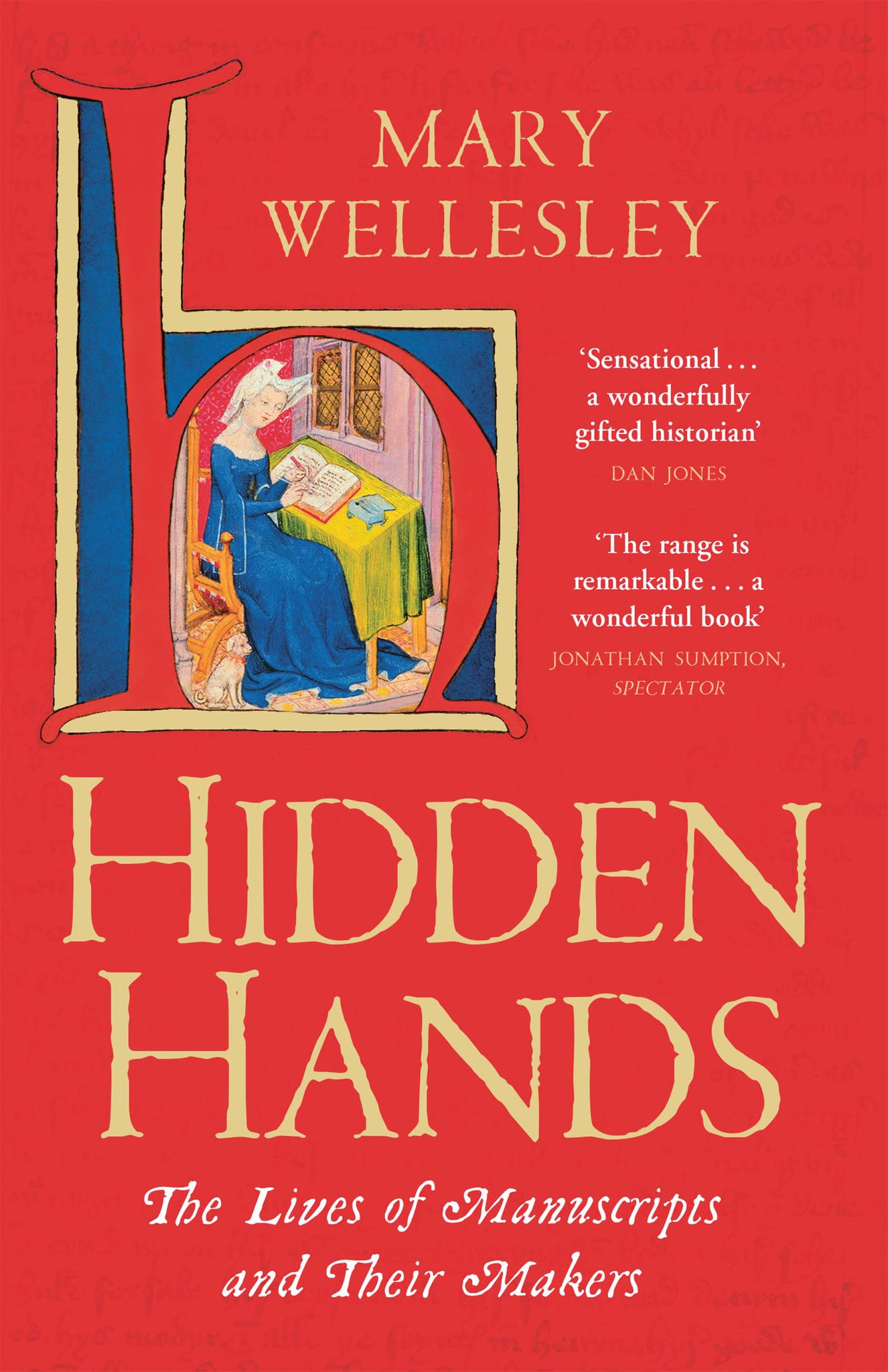 Hidden Hands - Lives of Manuscripts & T