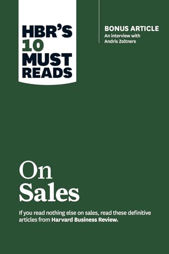 HBR's 10 Must Reads on Sales