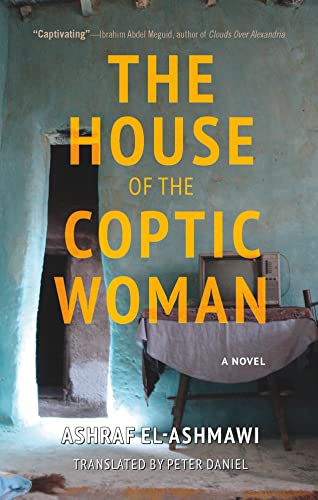 House of the Coptic Woman: A Novel