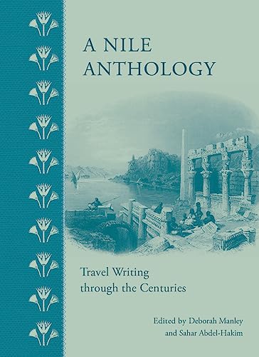 A Nile Anthology: Travel Writing through