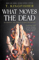 What Moves the Dead