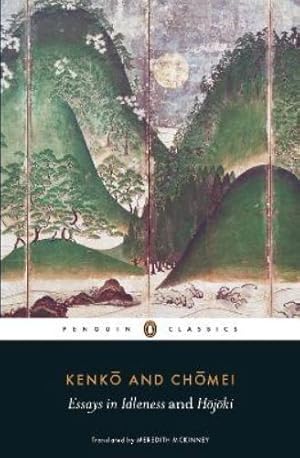 Essays in Idleness and Hojoki