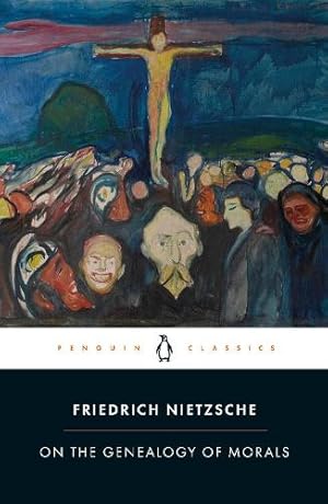 On the Genealogy of Morals